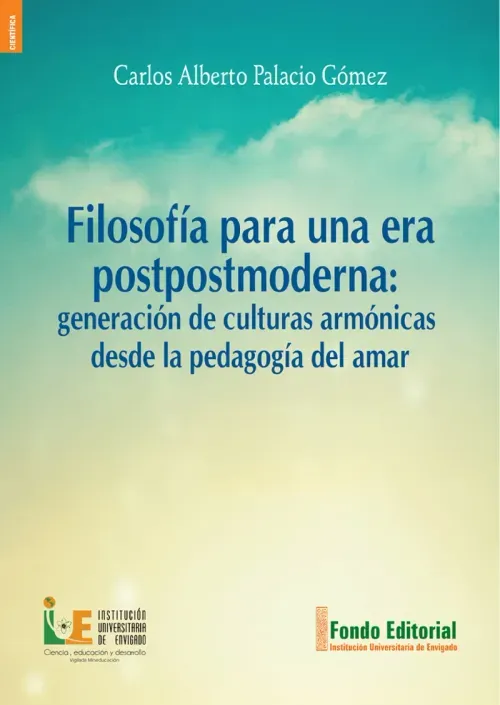 Filosofia para una era postpostmoderna