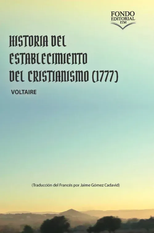 Historia del establecimiento del cristianismo 1777