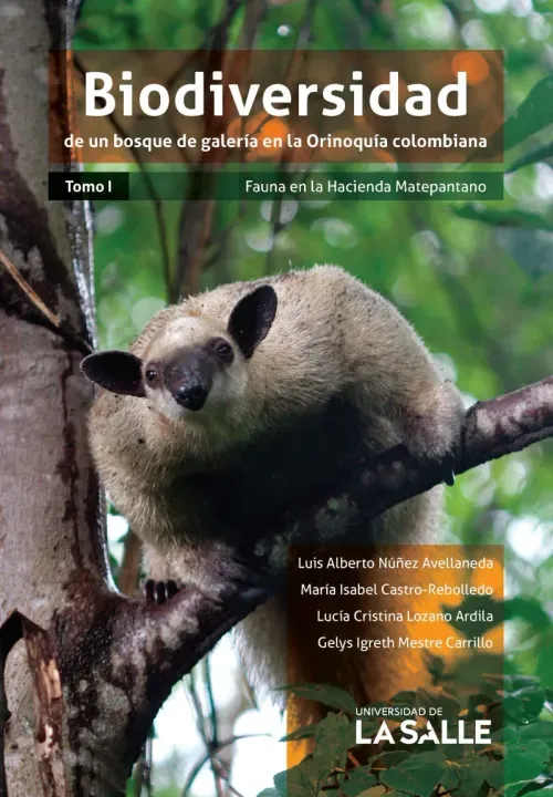 Biodiversidad de un bosque de galeria en la Orinoquia colombiana