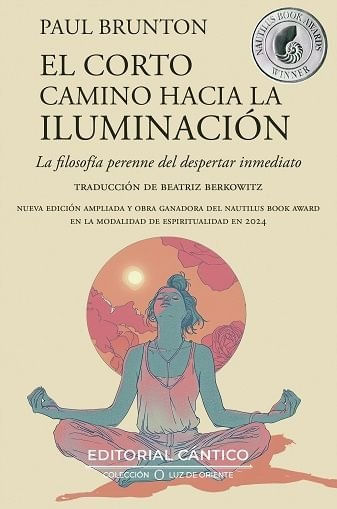 EL CORTO CAMINO HACIA LA ILUMINACION