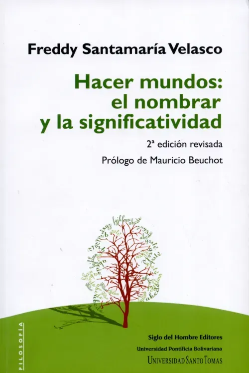 Hacer mundos el nombrar y la significatividad