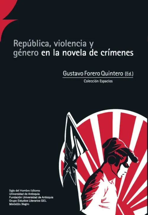 Republica violencia y genero en la novela de crimenes
