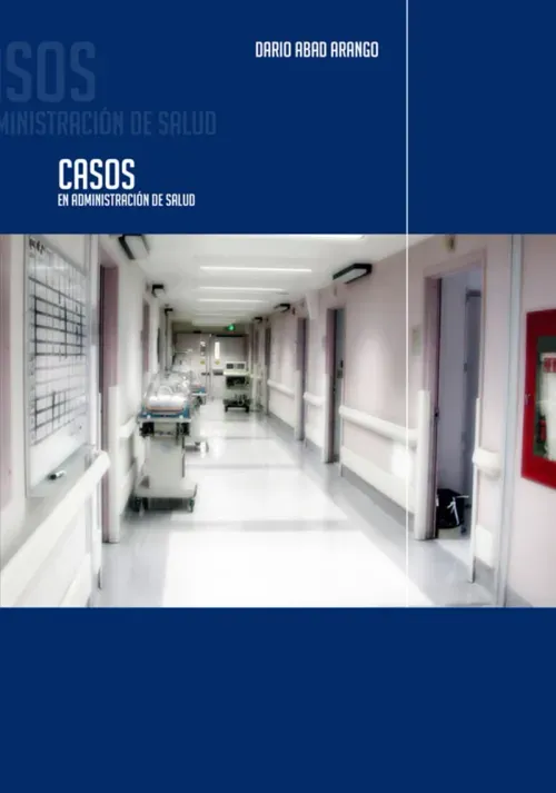 Casos en administracion de salud