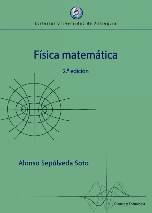Fisica matematica 2a edicion