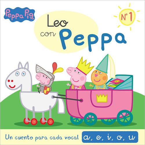 Un cuento para cada vocal a e i o u Leo con Peppa Pig 1