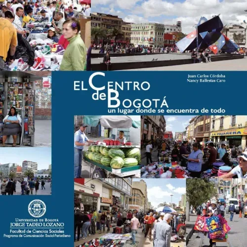El Centro de Bogota un lugar donde se encuentra de todo