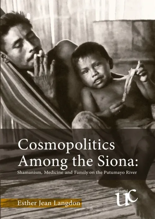 Cosmopolitics among the Siona