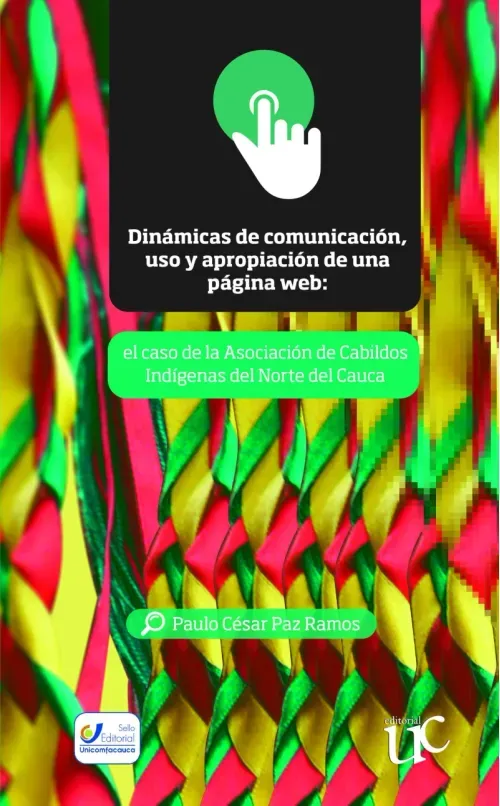 Dinamicas de comunicacion uso y apropiacion de una pagina web