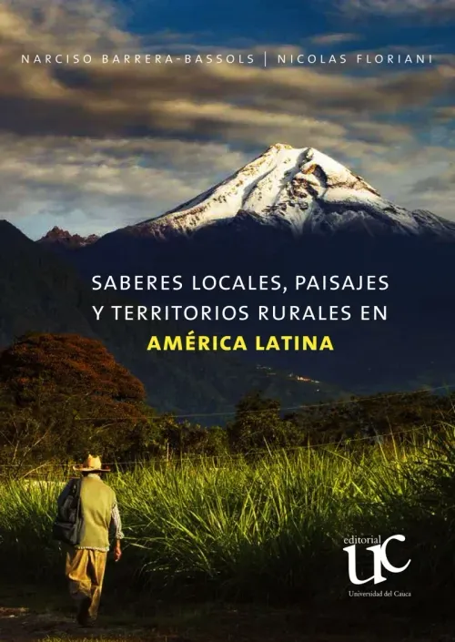 Saberes locales paisajes y territorios rurales en America Latina
