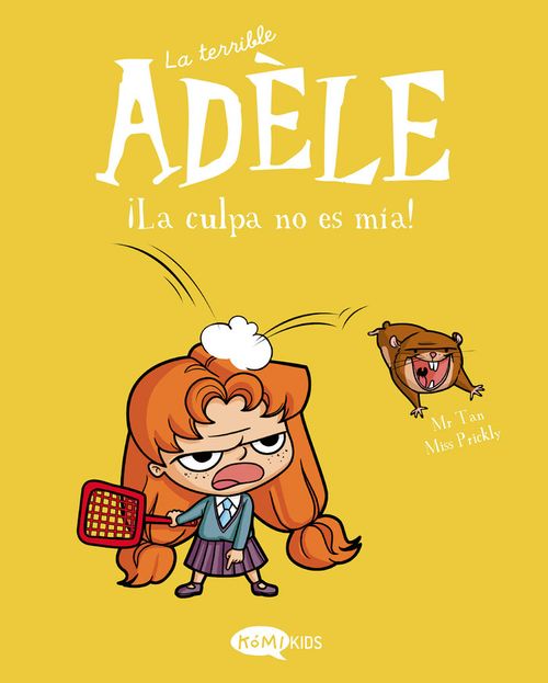 LA TERRIBLE ADELE VOL 3 LA CULPA NO ES MIA
