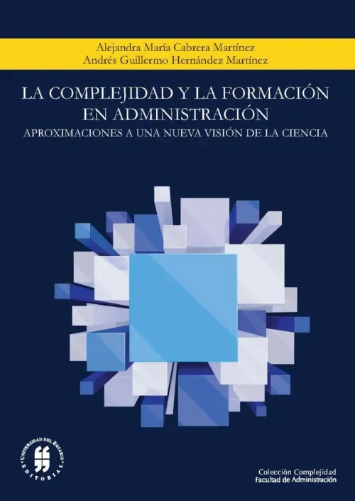 La complejidad y la formacion en administracion