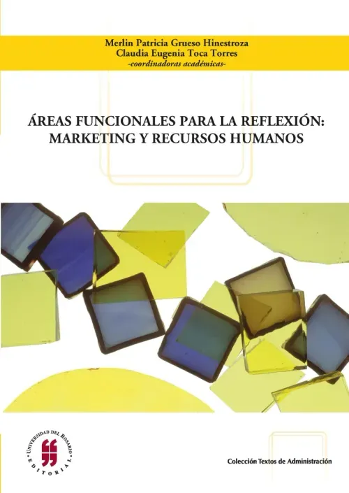 Areas funcionales para la reflexion marketing y recursos humanos