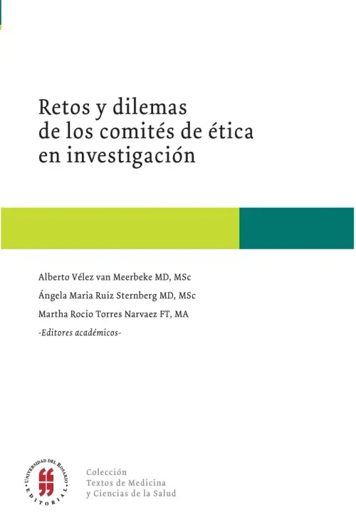 Retos y dilemas de los comites de etica en investigacion