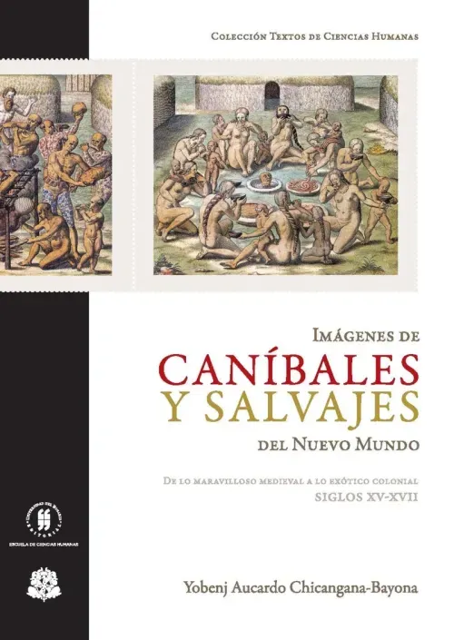 Imagenes de canibales y salvajes del Nuevo Mundo