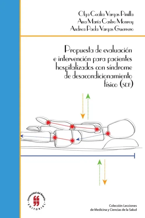 Propuesta de evaluacion e intervencion para pacientes hospitalizados con sindrome de desacondicionam
