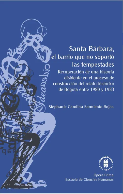 Santa Barbara el barrio que no soporto las tempestades