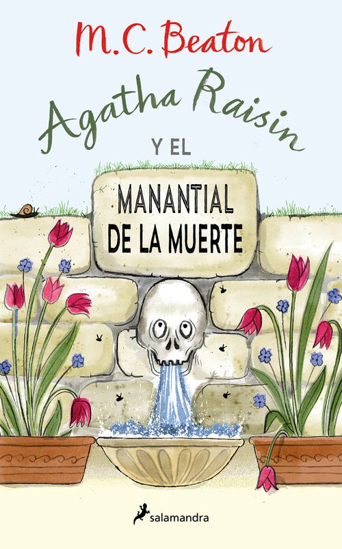 Agatha Raisin y el manantial de la muerte Agatha Raisin 7