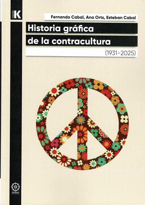 Historia Grafica de la Contracultura