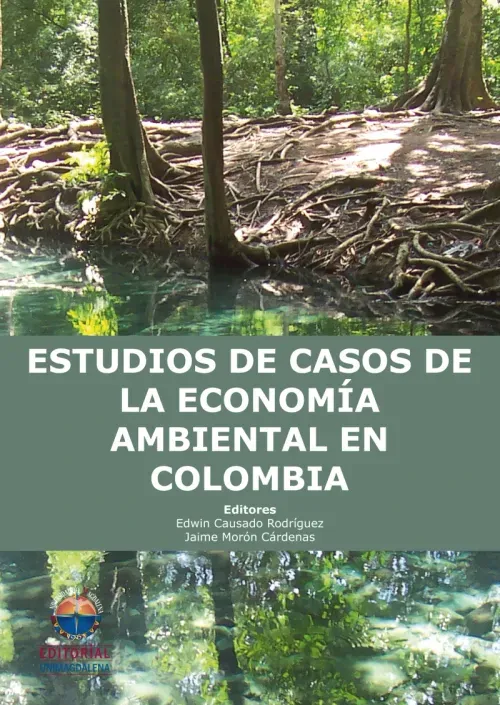 Estudios de casos de la economia ambiental en Colombia