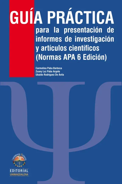 Guia practica para la presentacion de informes de investigacion y articulos cientificos Edicion 2