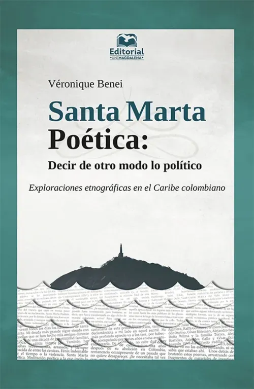Santa Marta Poetica decir de otro modo lo politico