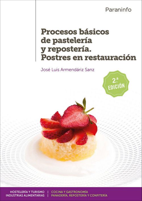 Procesos basicos de pasteleria y reposteria Postres en restauracion 2ª edicion 2019