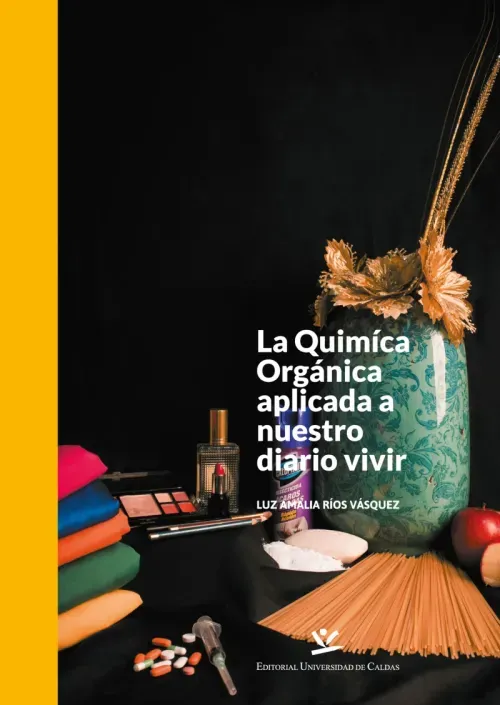La quimica organica aplicada a nuestro diario vivir