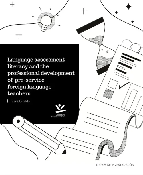 Language Assessment Literacy and the Professional Development of Pre-Service Foreign Language Teache