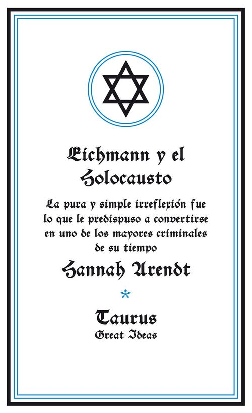 Eichmann y el Holocausto Serie Great Ideas 14