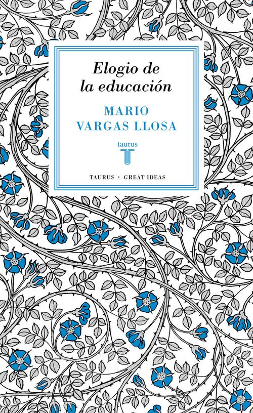 Elogio de la educacion Serie Great Ideas 37