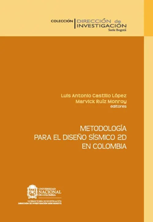 Metodologia para el diseno sismico 2D en Colombia