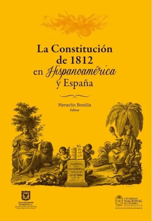 La Constitucion de 1812 en Hispanoamerica y Espana