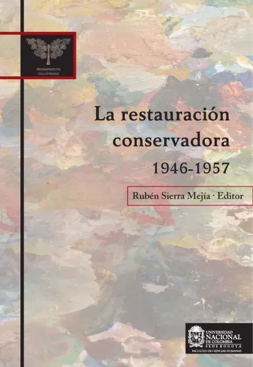 La restauracion conservadora 1946-1957