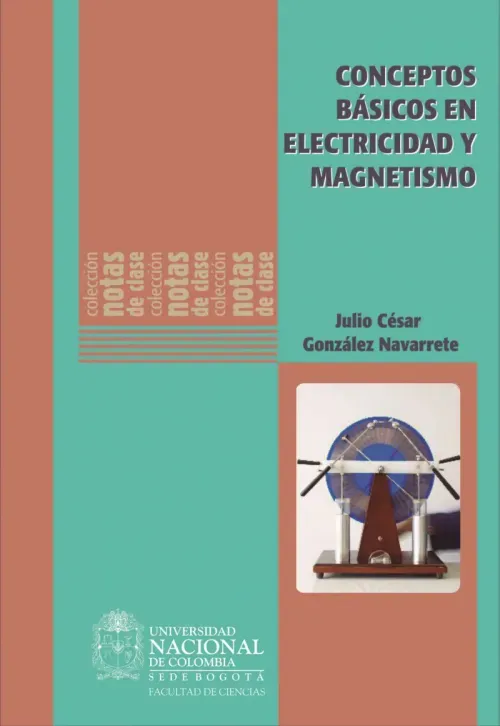 Conceptos basicos de electricidad y magnetismo