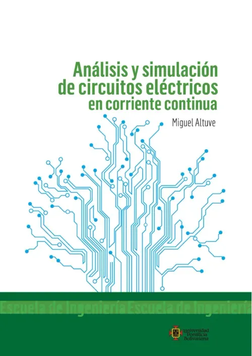 Analisis y simulacion de circuitos electricos en corriente continua