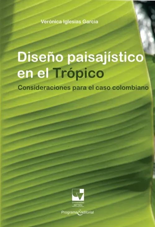 Diseno paisajistico en el tropico