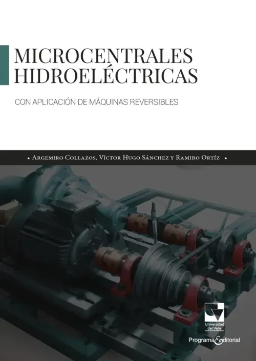 Microcentrales Hidroelectricas con aplicacion de maquinas reversibles