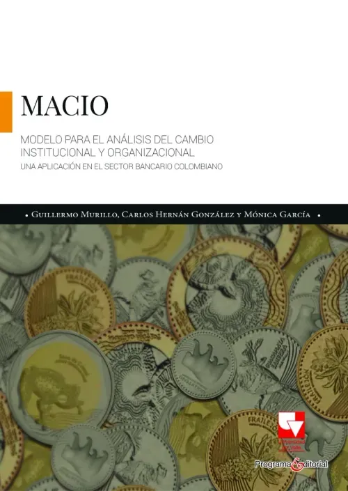 Modelo para el analisis del cambio institucional y organizacional - MACIO