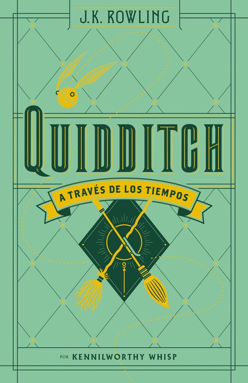 Quidditch a traves de los tiempos Un libro de la biblioteca de Hogwarts