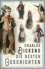 bw-charles-dickens-die-besten-geschichten-anaconda-verlag-9783641298456