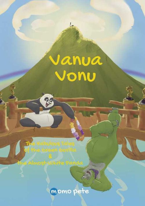 Vanua Vonu  The Fabulous Tales of the Green Gorilla the AlmostWhite Panda