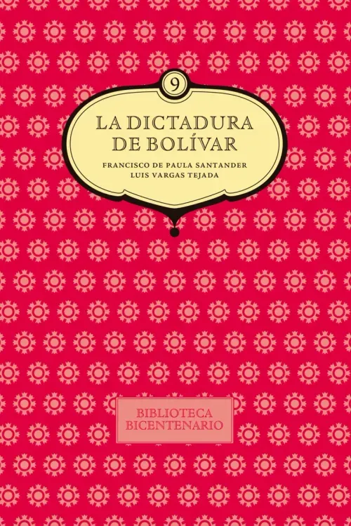 La dictadura de Bolivar