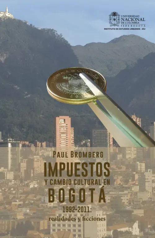 Impuestos y cambio cultural en Bogota 1992-2011