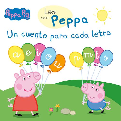 Un cuento para cada letra a e i o u p m l s Leo con Peppa Pig