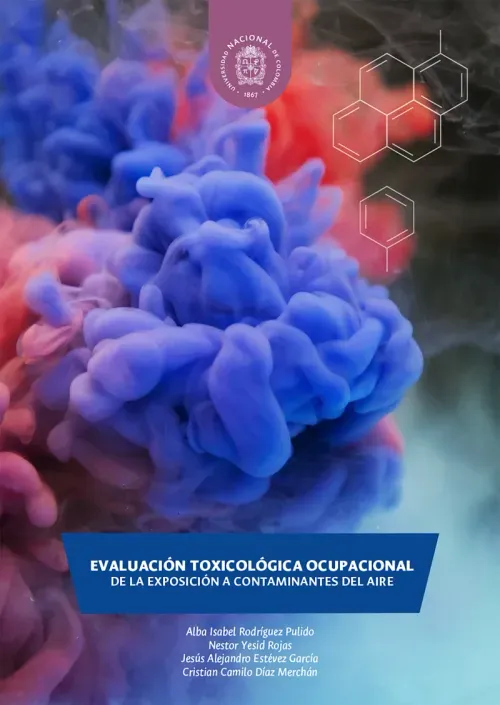 Evaluacion toxicologica ocupacional de la exposicion a contaminantes del aire