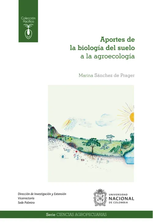 Aportes de la biologia del suelo a la agroecologia