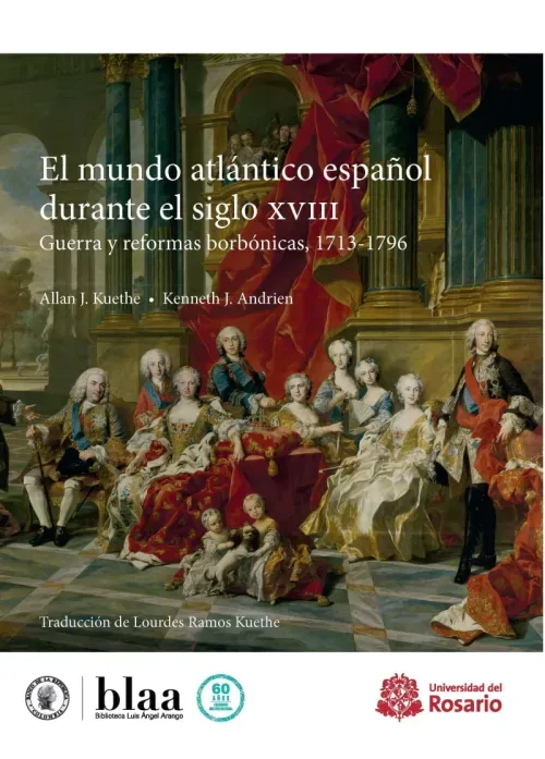 El mundo atlantico espanol durante el siglo XVIII