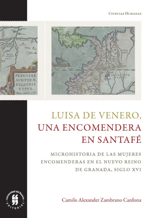 Luisa de Venero una encomendera en Santafe