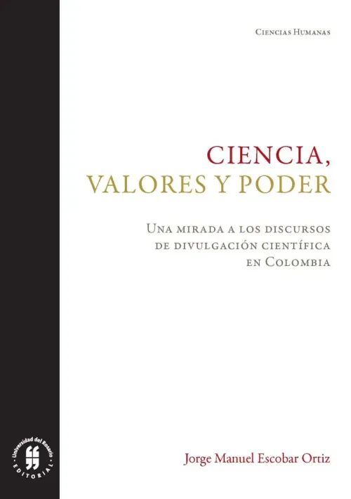 Ciencia valores y poder