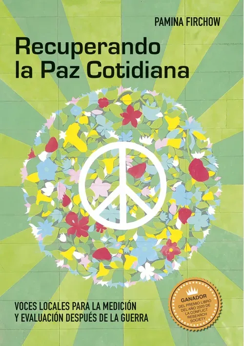 Recuperando la Paz Cotidiana